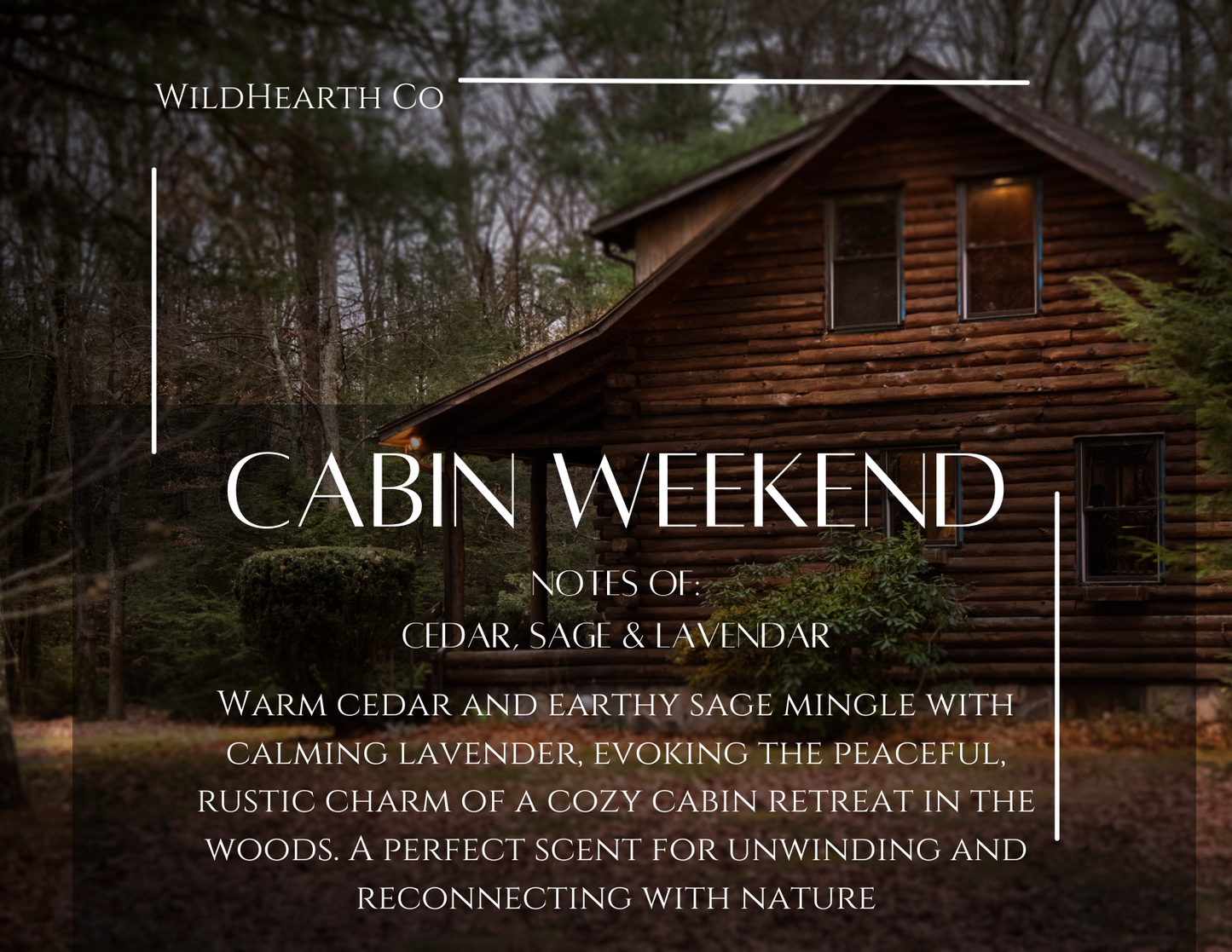 Cabin Weekend 12 oz Candle